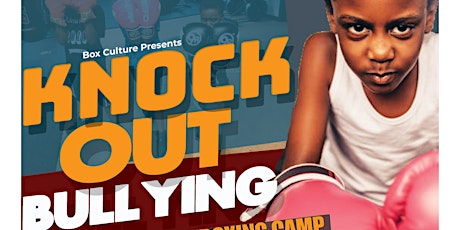 Knock Out Bullying Free Youth Boxing Camp