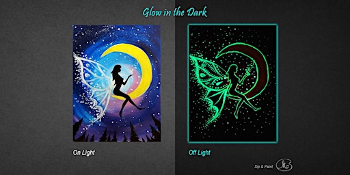 Sip and Paint (Glow in the Dark): Moon Fairy (8pm Sat)