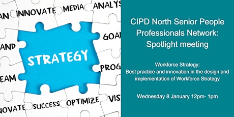 CIPD North Senior People Professionals Network: Workforce Strategy