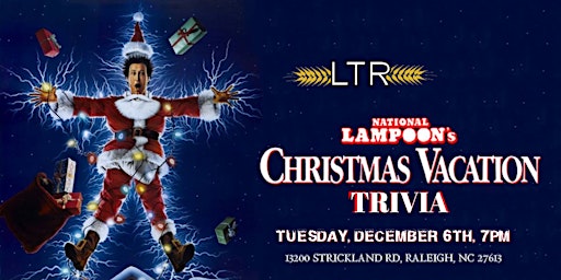 National Lampoon's Christmas Vacation Trivia at Leesville Taproom