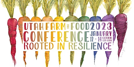 2023 Utah Farm and Food Conference