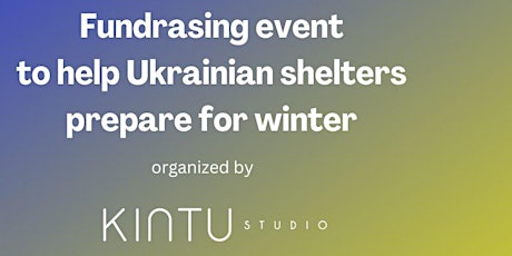 Fundrasing event to help Ukrainian shelters prepare for winter