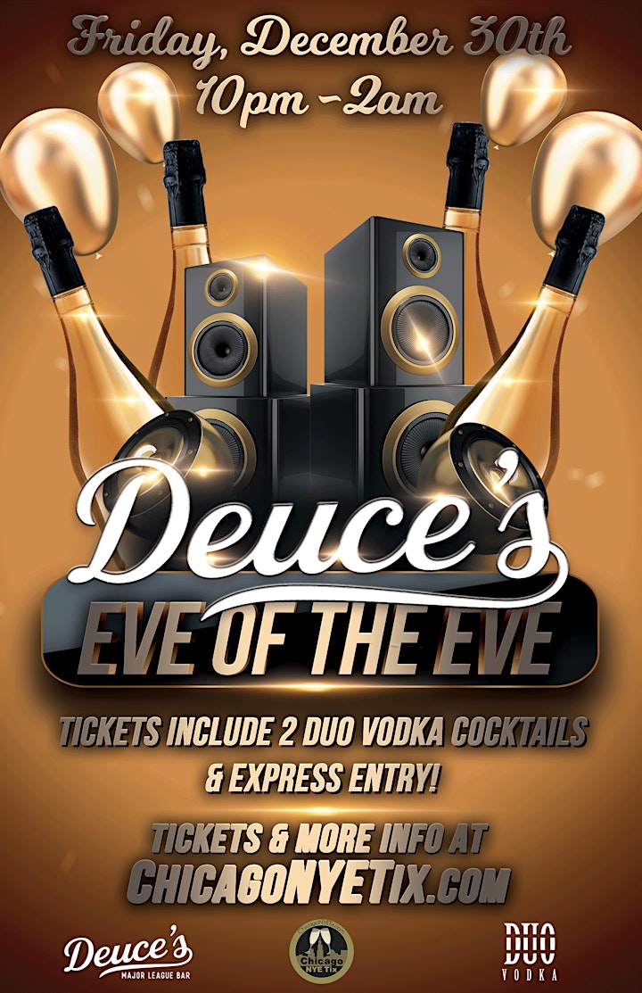 Eve of the Eve at Deuce’s  - Purchase Tix at www.ChicagoNYETix.com! image