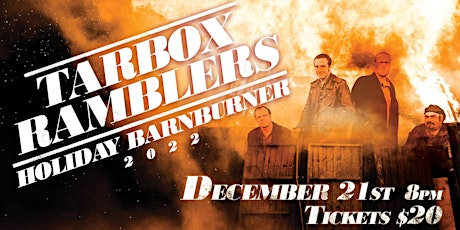 The Tarbox Ramblers Holiday Barnburner 2022