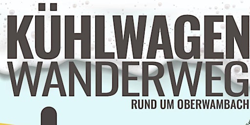 Primaire afbeelding van Kühlwagen Wanderweg 2023