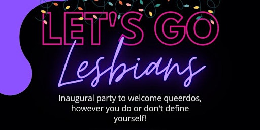 Let's Go Lesbians!