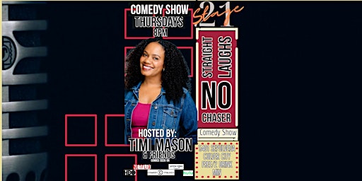 Straight Laughs No Chaser Comedy Show