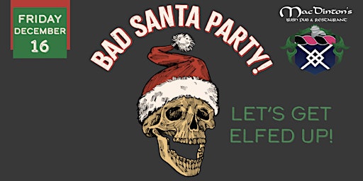 Bad Santa Party!