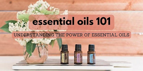 Primaire afbeelding van Essential Oils 101