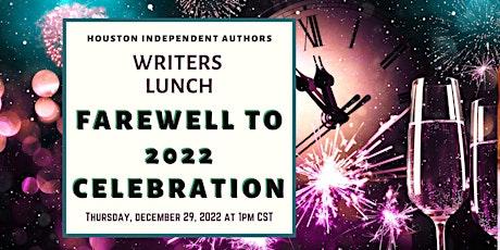 Writers Lunch: Fairwell to 2022 Celebration
