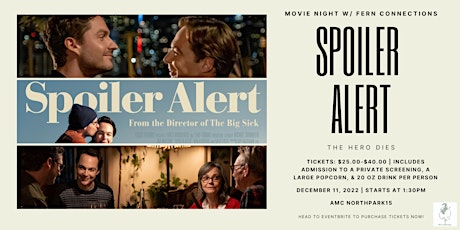 Fern Connections Presents: Spoiler Alert Movie Night