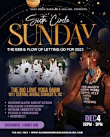 Sista Circle Sunday-THE EBB & FLOW OF LETTING GO!