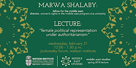 MES Lecture | Marwa Shalaby, "Female Political Representation under Authoritarianism" primary image
