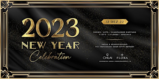 "Great Gatsby" New Year's Celebration 2023 im CHILAI und FLORA