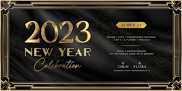 "Great Gatsby" New Year's Celebration 2023 im CHILAI und FLORA
