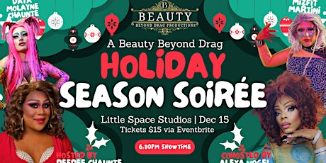 A Beauty Beyond Drag Holiday Season Soirée at Little Space Studios