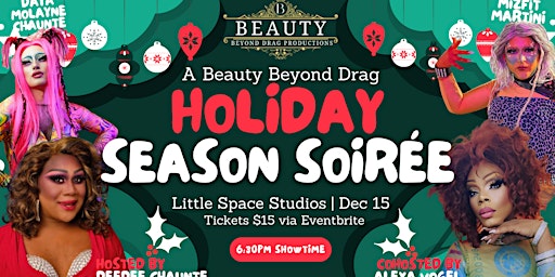 A Beauty Beyond Drag Holiday Season Soirée at Little Space Studios