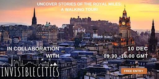 Uncover Stories of the Royal Mile: A Walking Tour!