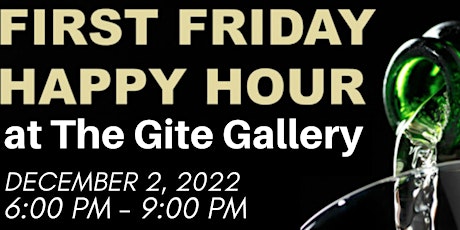 First Friday Happy Hour -  12/02/22