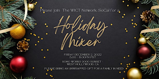 The WICT Network Southern California - Happy Holiday Mixer