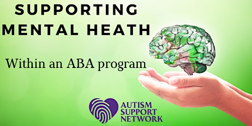 Supporting Mental Health within ABA Therapy Programs