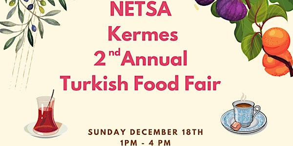 NETSA KERMES 2. ANNUAL TURKISH FOOD FAIR