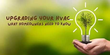 Upgrading Your HVAC - What Homeowners Need to Know CHICAGO