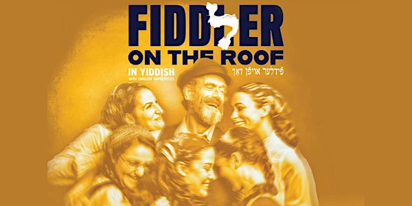 Fiddler on the Roof with Stephen Wise
