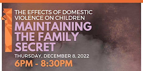The Effects of Domestic Violence on Children: Maintaining the Family Secret