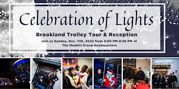 28th Annual  Celebration of Lights Trolley Tour