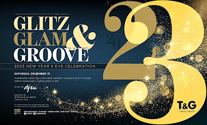 NYE 2023 - Glitz. Glam and Groove at Tongue and Groove featuring DJ EU! image