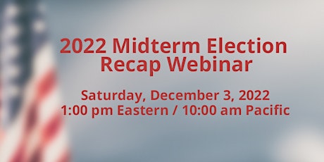 2022 Midterm Election Analysis: Insights and Political Trends for 2023