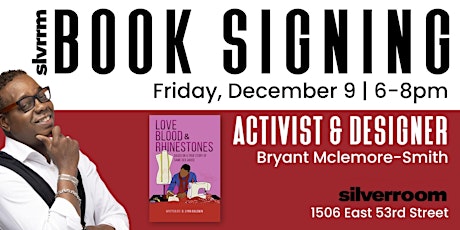LOVE, BLOOD, AND RHINESTONES BOOK SIGNING WITH BRYANT MCLEMORE-SMITH
