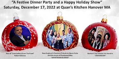 A FESTIVE DINNER AND A HAPPY HOLIDAY SHOW!