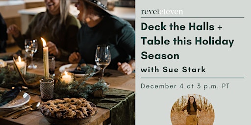 Deck the Halls + Table this Holiday Season