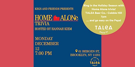 Home Alone Trivia Presented by Kegs & Friends
