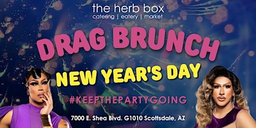 New Year's Drag Brunch at The Herb Box | Morning After Edition