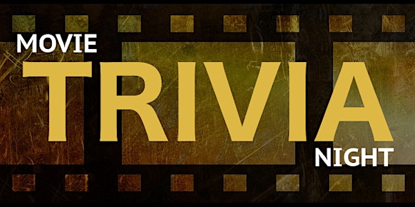 3rd Annual Movie Trivia Night