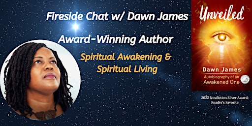 Fireside Chat w/ Dawn James - Spiritual Awakening & Spiritual Living