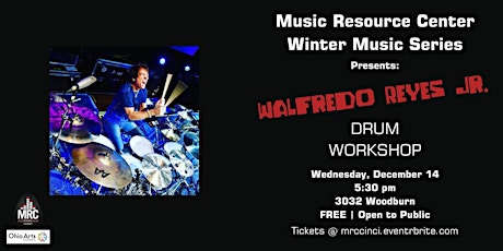 Drum Workshop with Walfredo Reyes Jr. @ Music Resource Center - Cincinnati