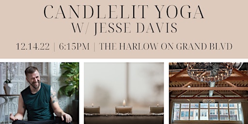 Candlelit Yoga with Jesse Davis at The Harlow