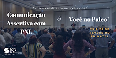 Imagem principal do evento VOCÊ NO PALCO COM COMUNICAÇÃO ASSERTIVA