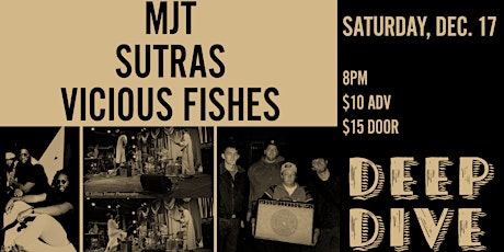 MJT, Sutras & Vicious Fishes