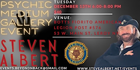 Steven Albert: Psychic Gallery Event -Botts Fiorito American Legion
