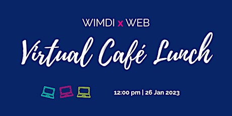 Women in Male-Dominated Industries Café Lunch - Virtual Edition!