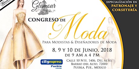 Imagen principal de Congreso de Moda Puebla Pue. Junio 8, 9 y 10