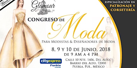 Imagen principal de Aparta el Congreso de Moda Puebla Pue. Junio 8, 9 y 10