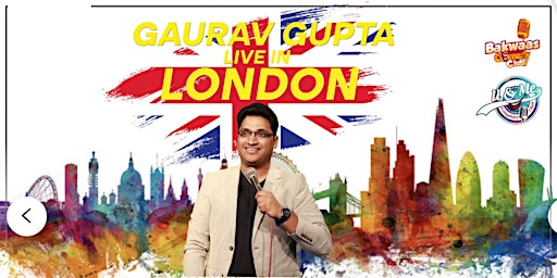 Gaurav Gupta - Live In London (Slough)