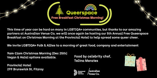 Queerspace  Free Breakfast Christmas Morning!