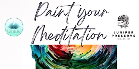 Paint Your Meditation